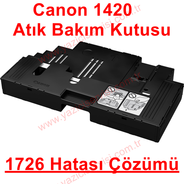 Canon G1420 Destek Kodu 1726 Hatası Çözümü MC-G02 Bakım Kartuşu