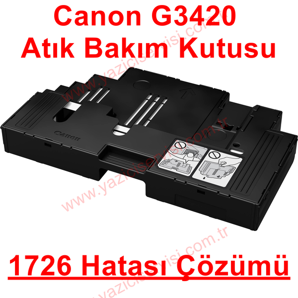 Canon G3420 Destek Kodu 1726 Hatası Çözümü MC-G02 Bakım Kartuşu