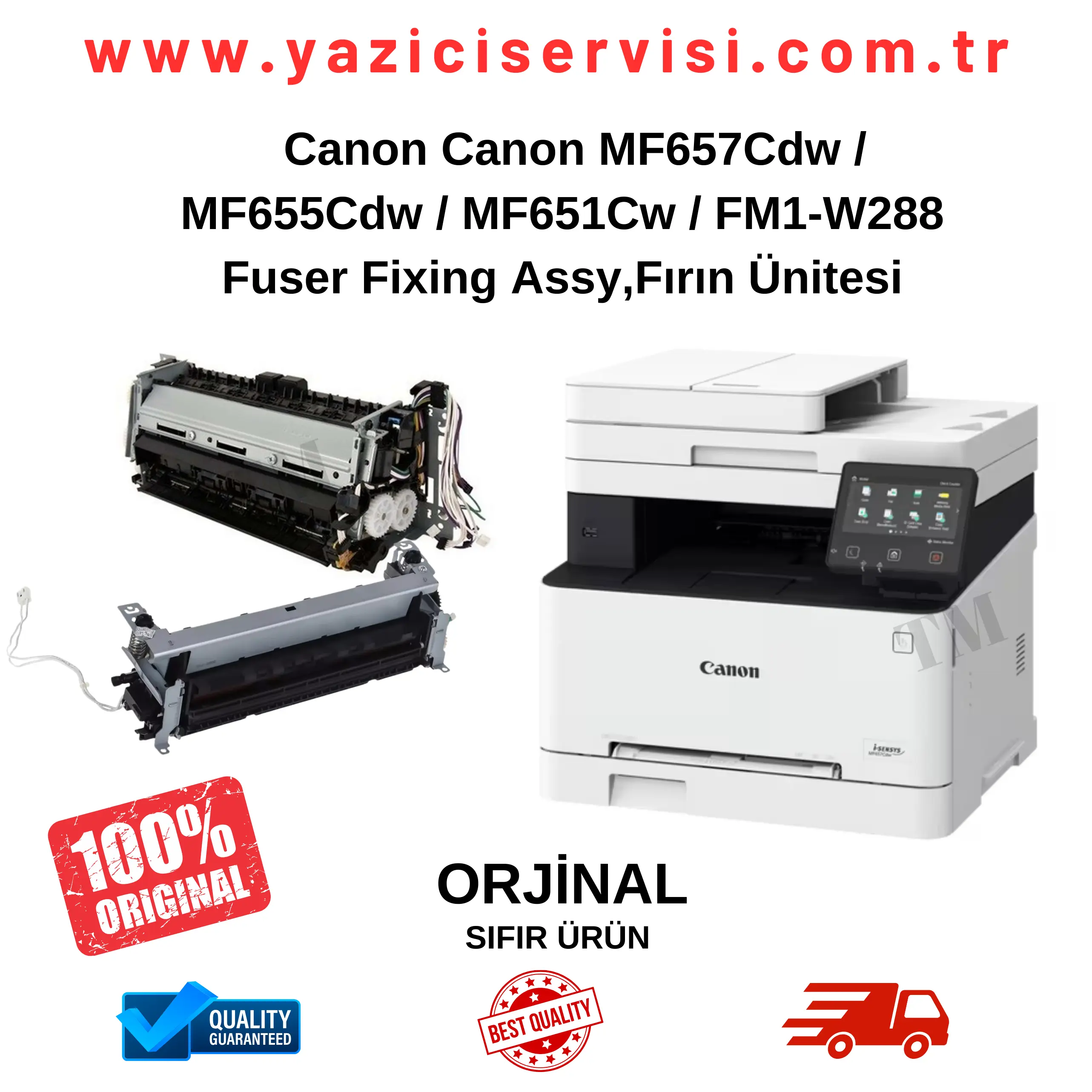 Canon MF657Cdw / MF655Cdw / MF651Cw / FM1-W288 Fuser Fixing Assy,Fırın Ünitesi