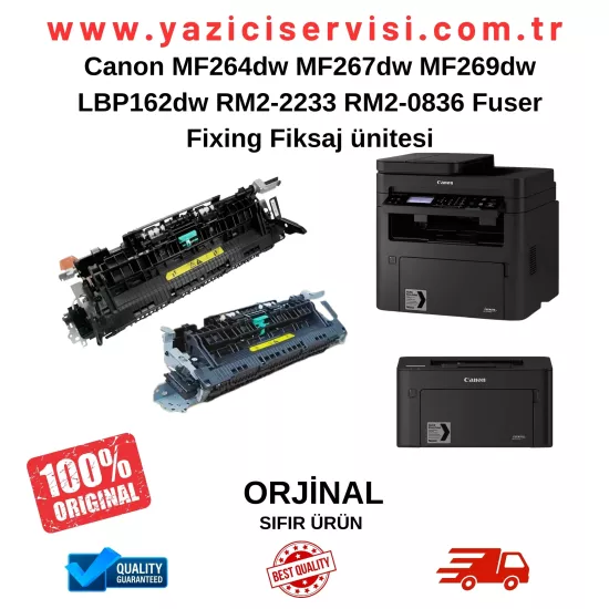 Canon MF264dw MF267dw MF269dw LBP162dw  RM2-2233 -RM2-0836-000CNFuser Fixing Fiksaj ünitesi Orjinal Yedek Parça